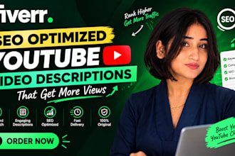 write SEO optimized youtube video descriptions