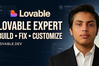 be your lovable expert, lovable developer and lovable bug fixer