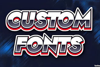 design custom font logo typeface or typography for your brand or project
