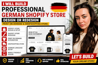 design or redesign german shopify store, german dropshipping website