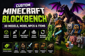 custom minecraft blockbench 3d models, mobs, npcs, items, weapons and textures