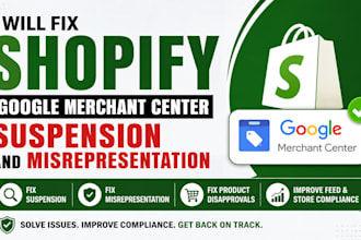 fix a shopify google merchant center suspension and misrepresentation