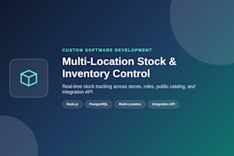 build you a multi location stock and inventory control system