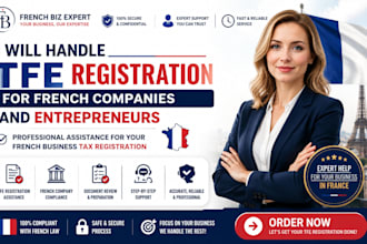handle tfe registration for french companies and entrepreneurs