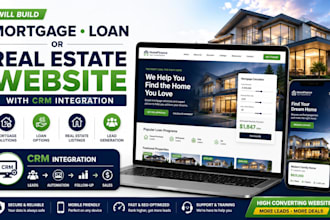 build mortgage website loan or real estate website with crm integration