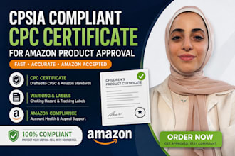 provide cpsia compliant cpc certificate for amazon product approval