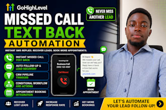 set up gohighlevel sale funnel missed call text back SMS automation