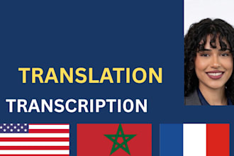 transcribe and translate arabic,darija, english, and french