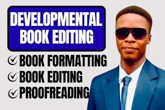 do developmental book editor, manuscript editing for fiction, non fiction books