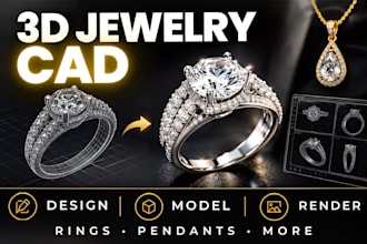 create 3d jewelry design, jewelry cad modeling, ring, pendant design and render