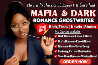 ghostwrite your dark romance, mafia romance, contemporary romance novel, stories
