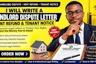 write a landlord dispute, rent refund, or tenant notice