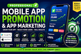 do mobile app promotion and app marketing for android and ios apps