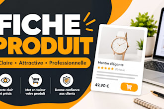 rédiger fiches produits claires et attractives