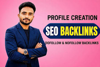 build manual dofollow and nofollow backlinks for SEO rankings and organic growth