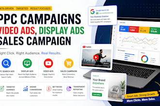 do PPC campaigns, video ads, display ads, sales campaign