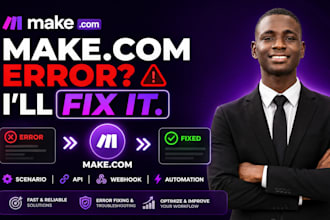 fix make com errors, scenarios and automation workflows
