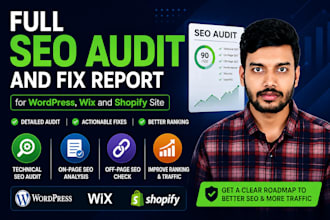 do a complete SEO audit for your wordpress, wix and shopify website growth