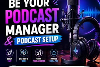 be your podcast manager and podcast setup