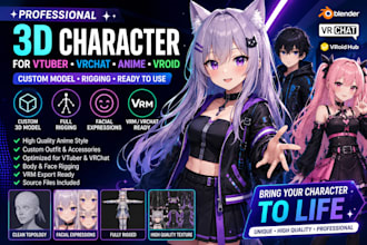 create custom 3d character for vtuber, vrchat, anime and vroid