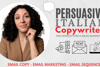 be your italian copywriter for newsletters and sales emails