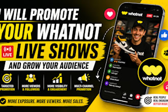 promote your whatnot live shows and grow your audience