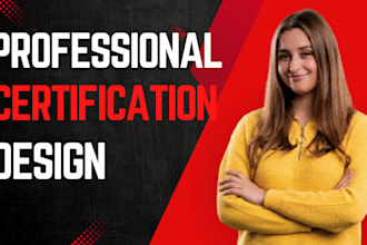 design professional custom certificates, awards, diplomas and editable template