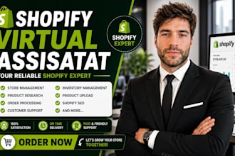 be your shopify virtual assistant,shopify store virtual assistant, store manager