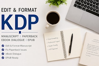 edit, format your KDP manuscript, fix paperback issues, ebook dialogue, and epub