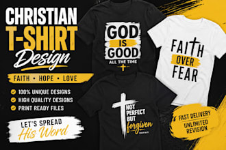 design custom christian t shirts, bible verse and faith apparel