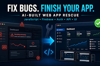 fix bugs and finish your vibe coded web app