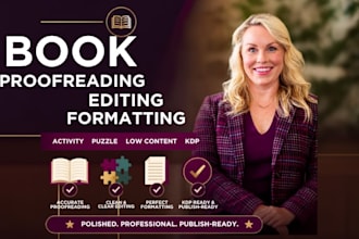 proofread, edit and format your low content book, puzzle, activities book editor