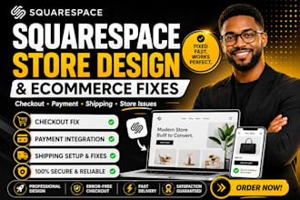 design and fix squarespace store checkout payment shipping ecommerce issues