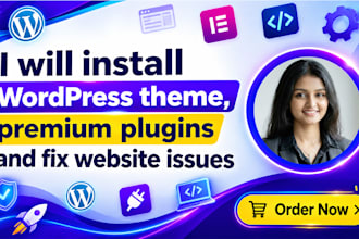 install wordpress theme, premium plugins and fix website issues
