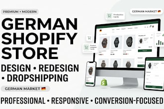 design professional german shopify store or redesign shopify dropshipping store