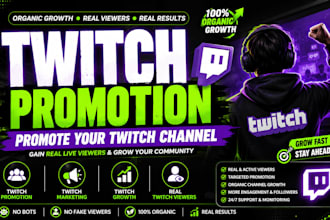 organic boost your twitch channel to gain real live views and grow your audience