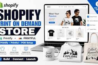 build a shopify print on demand store with printify or printful