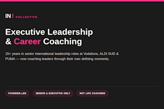 be your senior executive leadership and career coach