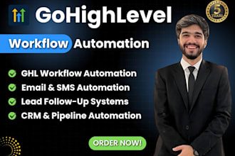 build gohighlevel workflows and automate your CRM