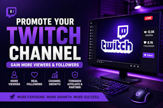 promote your twitch channel for viewers followers affiliate