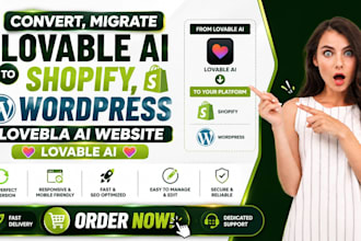 convert, migrate lovable ai to shopify, wordpress lovebla ai website lovable ai