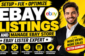 setup fix optimize ebay listings and manage ebay store as ebay lister expert