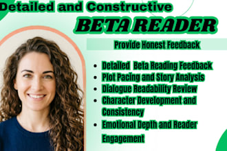 be your beta reader and provide detailed honest feedback manuscript or ebook