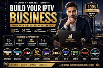 deliver reseller panel, dream 4k,max ott,b1g,lion ott,app rebrand,strong 8k 4k