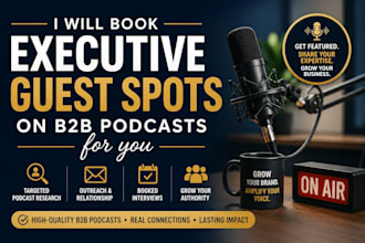 book executive guest spots on b2b podcasts for you