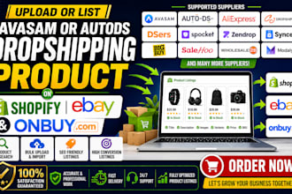 upload or list avasam or autods dropshipping product on shopify ebay and onbuy