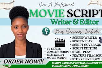 write, edit, format  movie script, screenplay, film script, feature film script