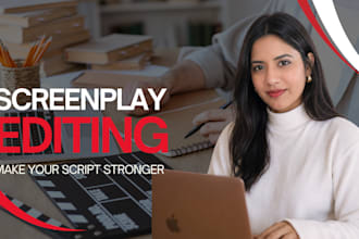 professionally edit and polish your screenplay or movie script