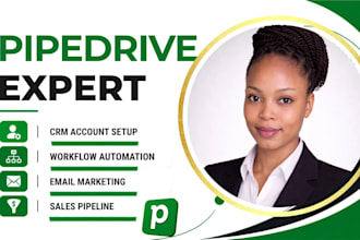 do pipedrive, build CRM sysytem and automated workflow