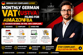 handle and submit your monthly german vat ustva filing for amazon fba